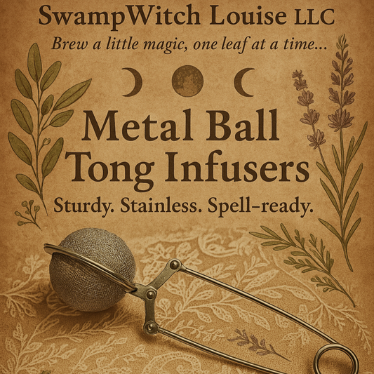 Advertisement image featuring a metal ball infuser with the text 'Metal Ball Tong Infusers' prominently displayed, indicating the product is for brewing tea. The image has a vintage aesthetic with a background pattern that includes leaves and herbs, and the logo 'SwampWitch Louise LLC' at the top.