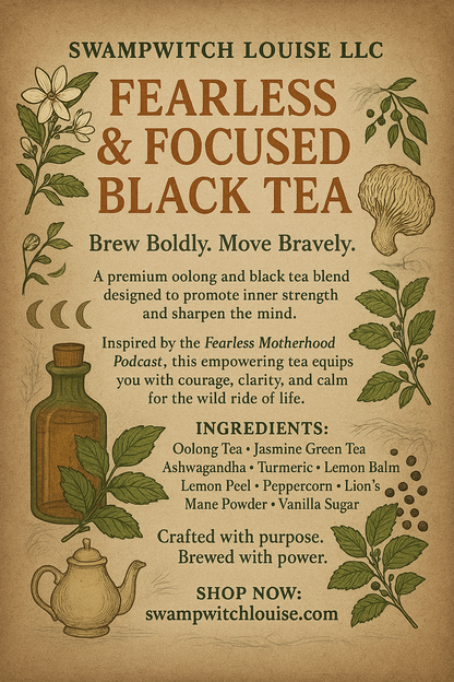 Fearless & Focused Black Tea